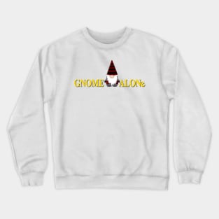 Gnome Alone Christmas Funny Holiday Elves Crewneck Sweatshirt